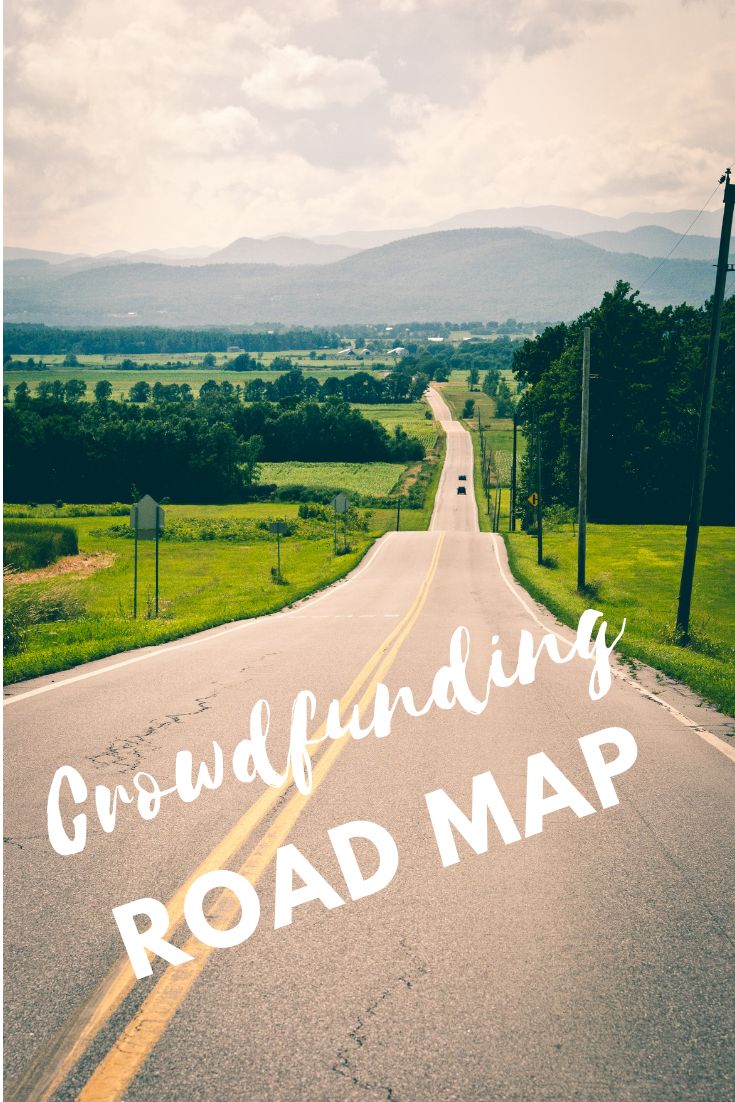 a road with the words crowdfunding road map written in white on it's side