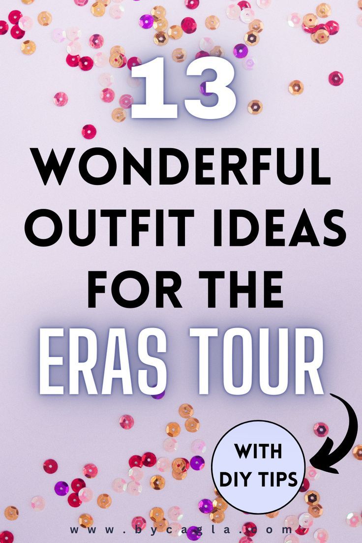 the pin says 13 wonderful outfit ideas for the Eras Tour Eras Tour Outfit Ideas, Eras Tour Outfit, Taylor Outfits, Taylor Swift Tour Outfits, Cute Outfit Ideas, Swift Tour, Taylor Swift Fearless, Taylor Swift Outfits, Taylor Swift Concert