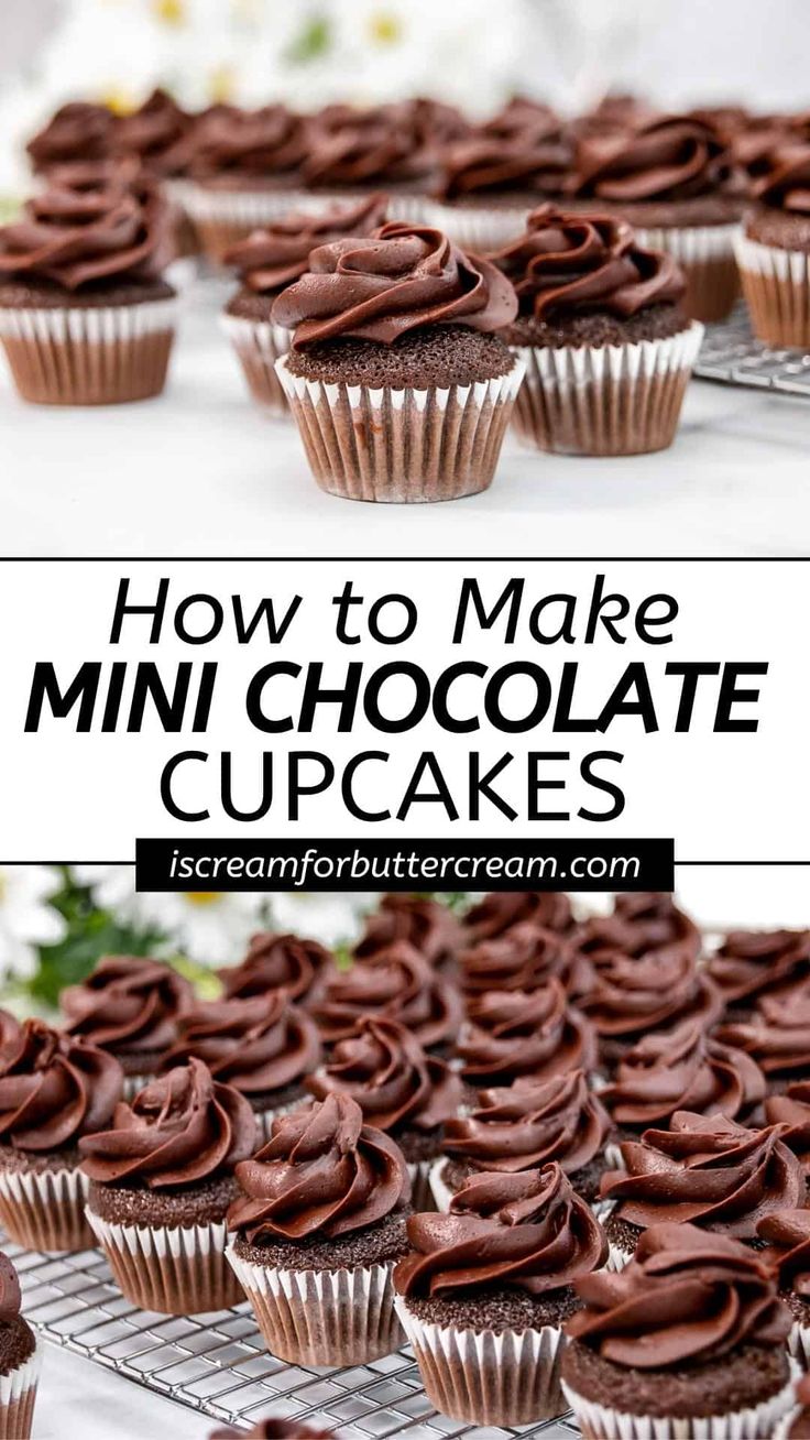 chocolate cupcakes on a cooling rack with the words how to make mini chocolate cupcakes