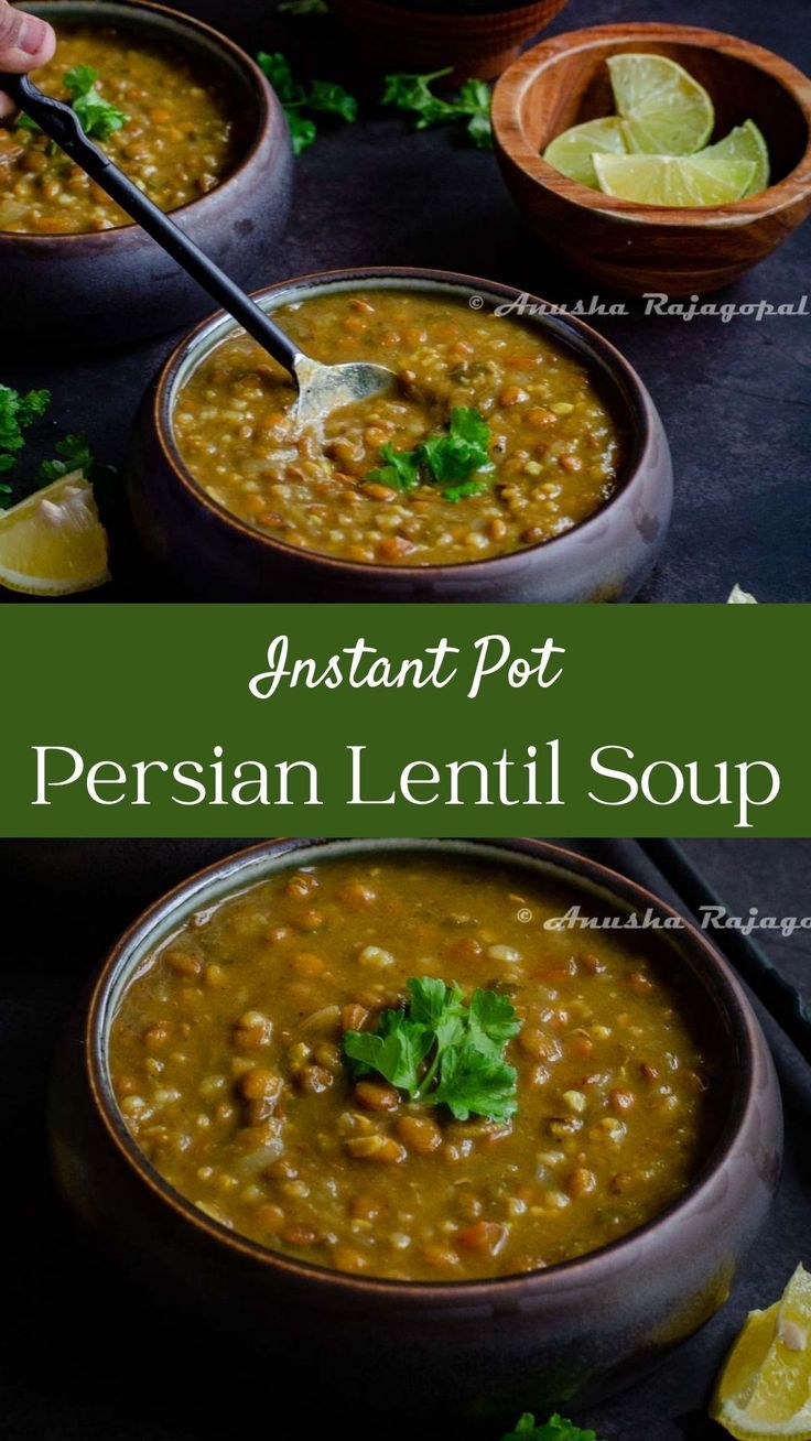 instant pot persian lentil soup in two bowls with limes and cilantro