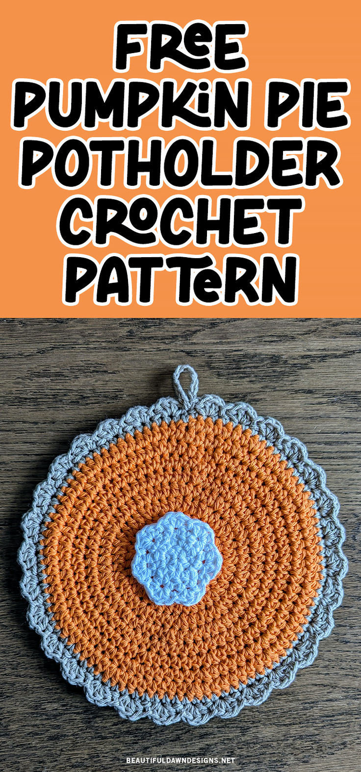 an orange and blue crochet pot holder with the words free pumpkin pie on it