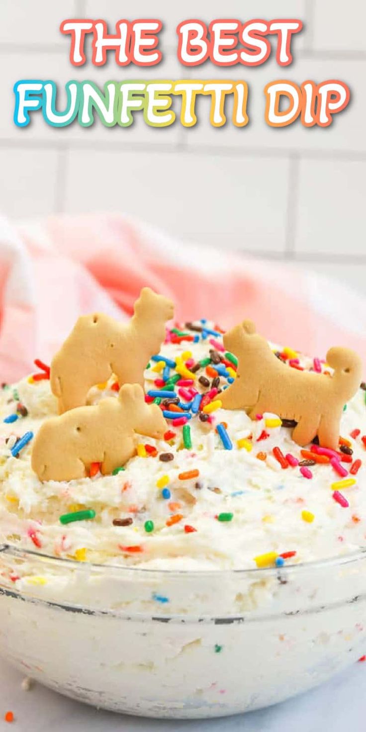 the best funfetti dip recipe with sprinkles and dog biscuits on top