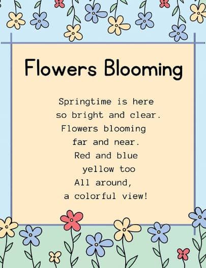 flowers blooming with the words springtime is here so bright and clear, flowers blooming far and near red and blue