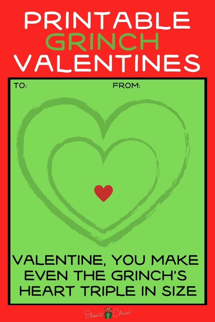 a valentine's day card with the words printable grinch valentines to you make even the grinch's heart triple in size