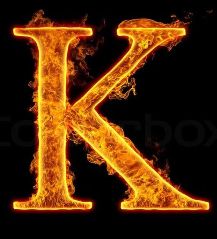 the letter k is made up of fire