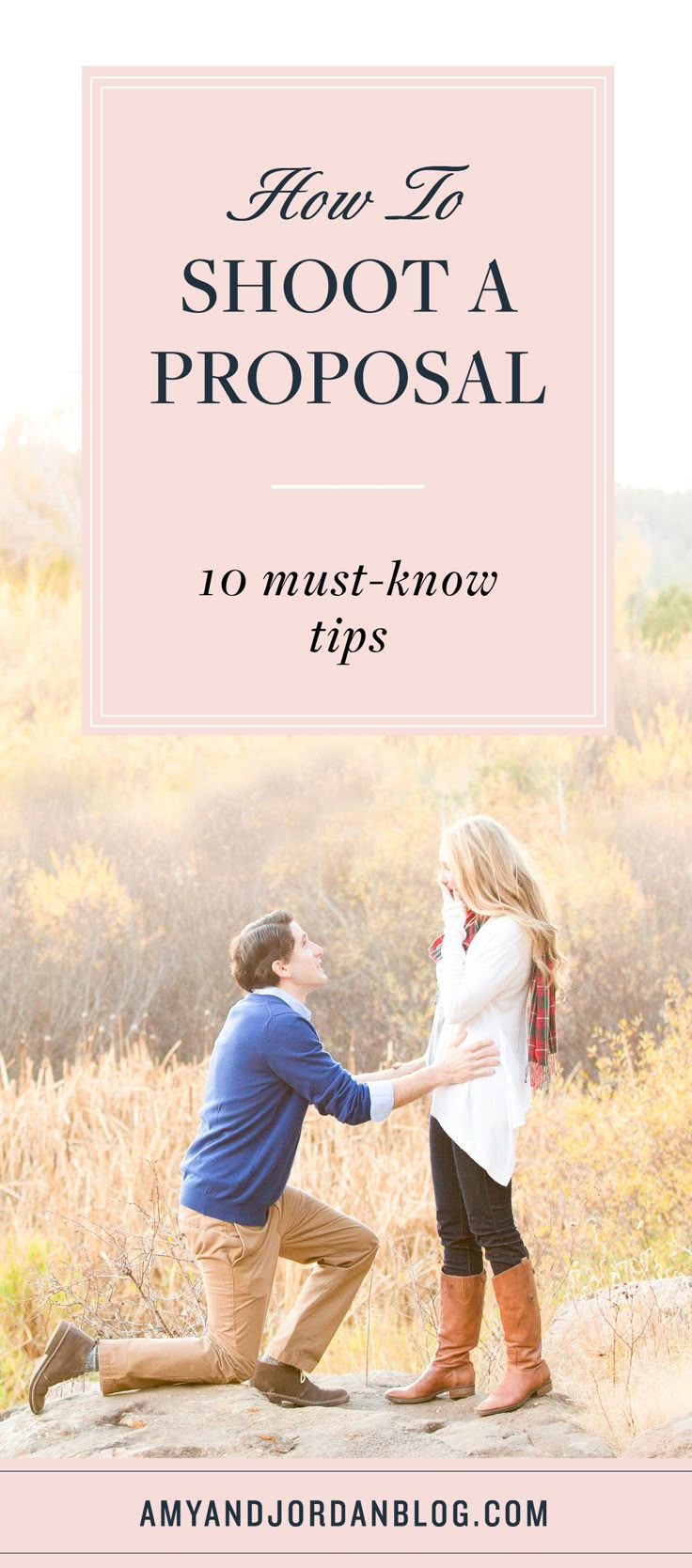 a man kneeling down next to a woman on top of a hill with the words how to shoot a proposal 10 must - know tips