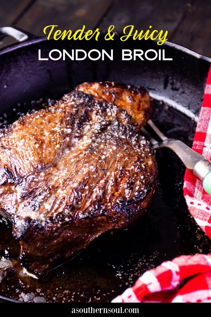 a steak is cooking in a skillet with the words tender and juicy london broil