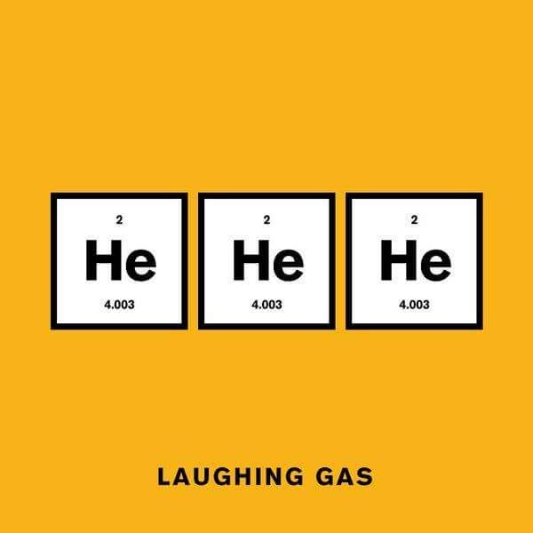 the elements of an element are labeled in black and white on yellow background with text that reads, he he laughing gas