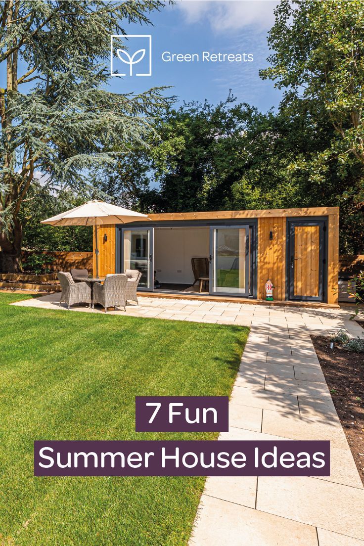 a small house with the words 7 fun summer house ideas