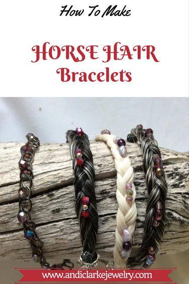 how to make horse hair bracelets