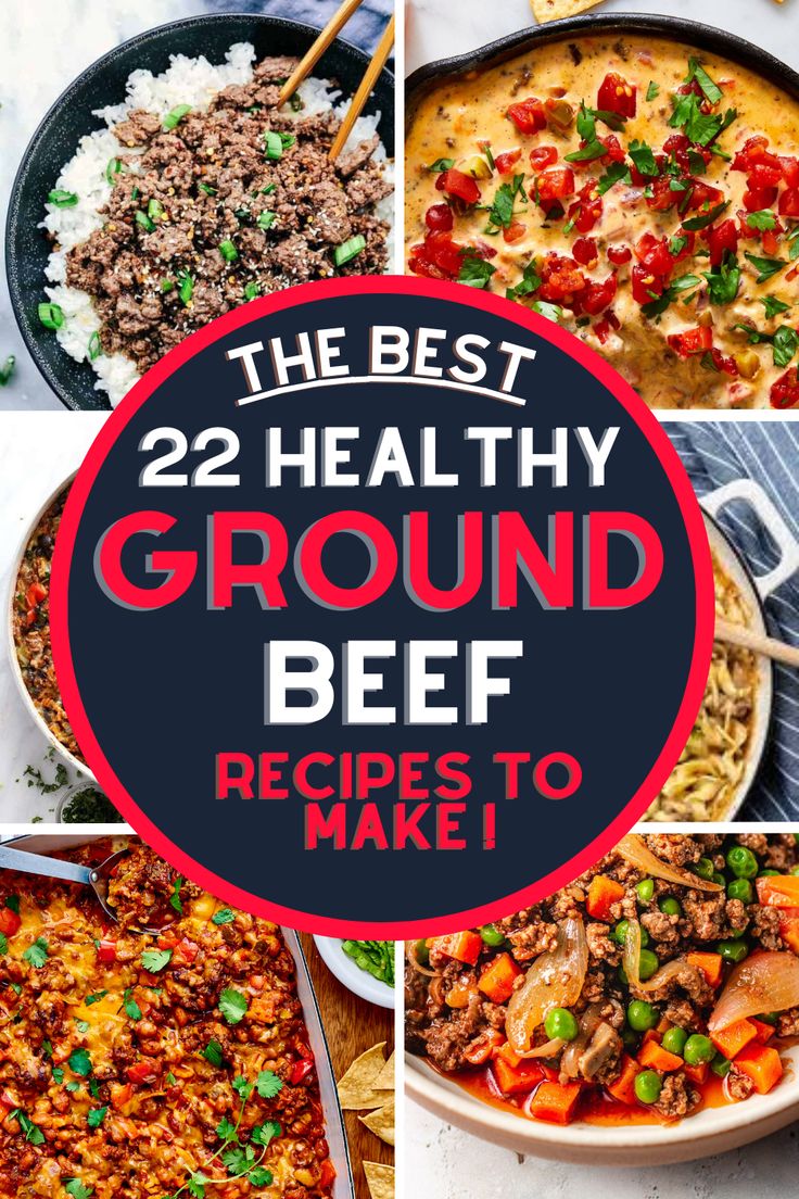 the best healthy ground beef recipes to make