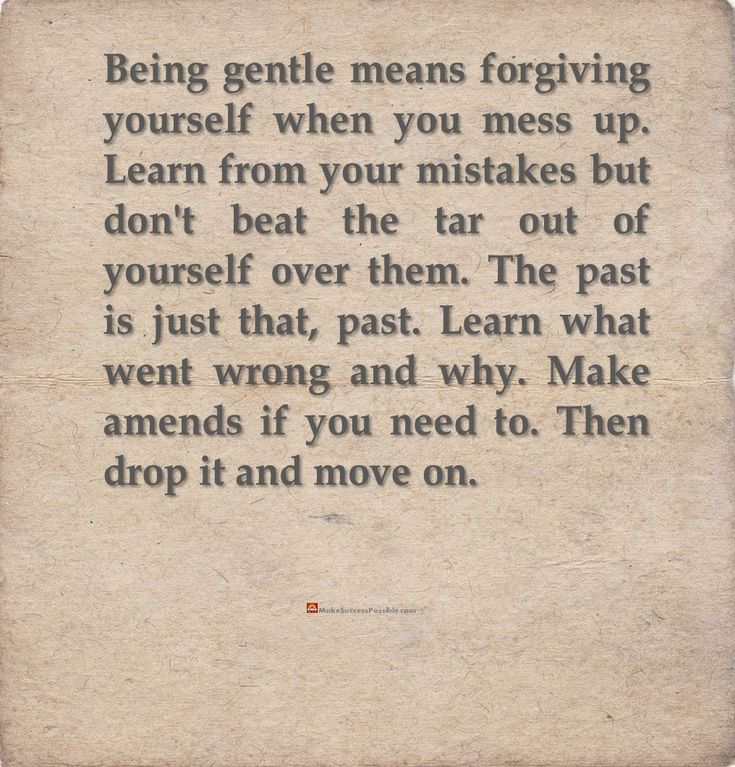 an old paper with the words being gentle means for giving yourself when you messes up