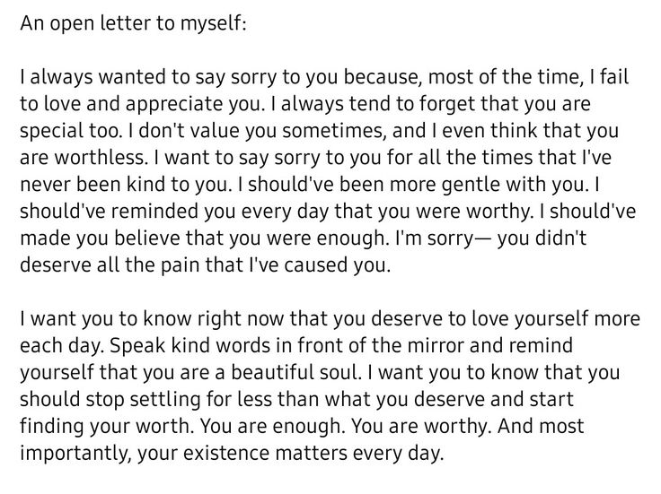 an open letter to myself i always wanted to say to you because it's not true