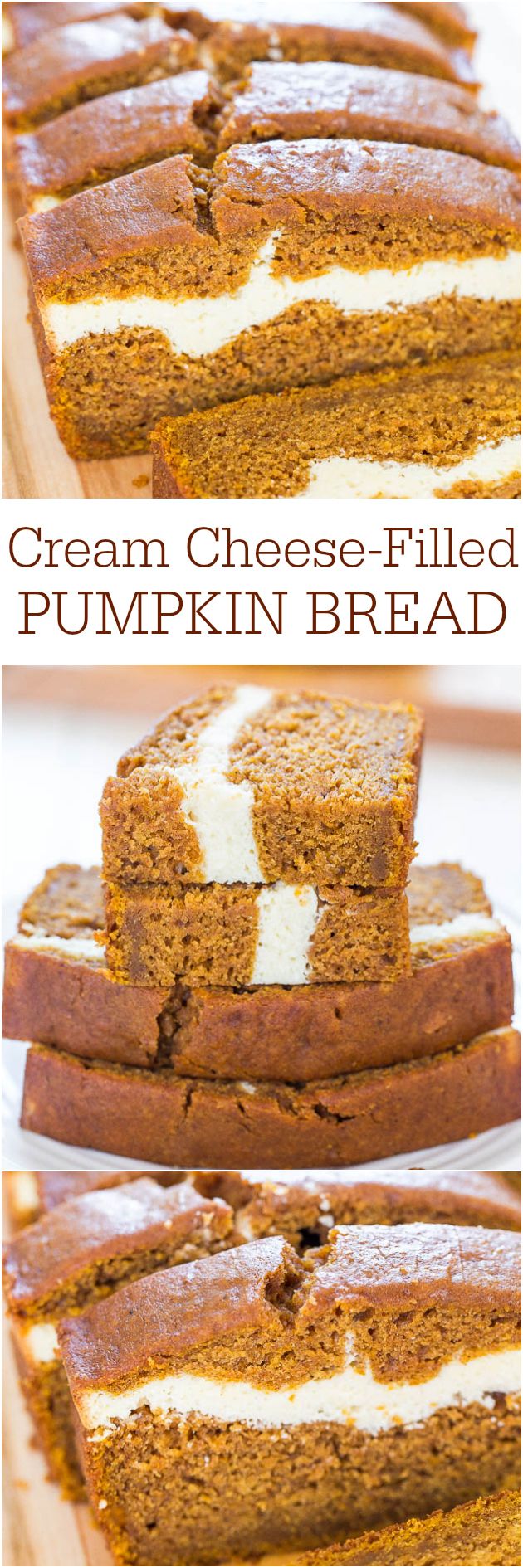 cream cheese - filled pumpkin bread is sliced and stacked on top of each other