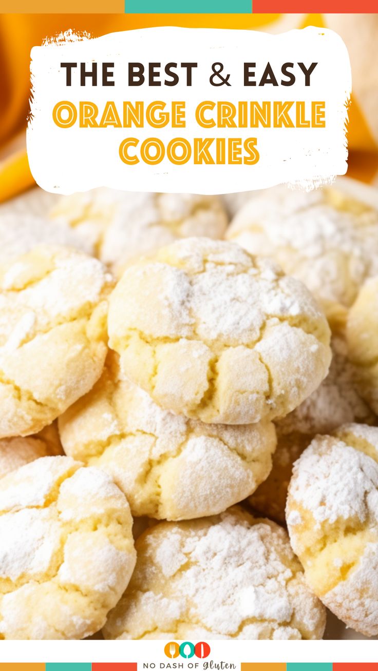 the best and easy orange crinkle cookies are made with powdered sugar on top