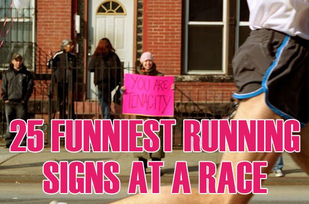 a man running down the street with a sign in front of him that says 25 funnies running signs at a race