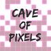 CaveOfPixels