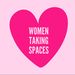 WomenTakingSpaces