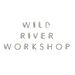 WildRiverWorkshop