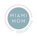 MiamiMomCollective