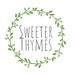 sweeterthymes