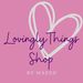 LovinglyThingsShop