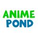 AnimePond