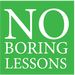 noboringlessons