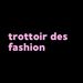 trottoirdesfashion