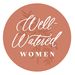 wellwateredwomen