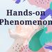 handsonphenomenon