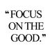 focusonthegoodthings