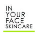 inyourfaceskincare