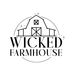 wickedfarmhousellc