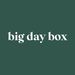 bigdaybox