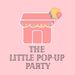 TheLittlePopUpParty