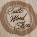 rusticwoodslices