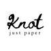 knotjustpaper