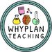 whyplanteaching