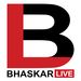 bhaskarlivein