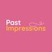 pastimpressions