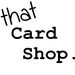 thatcardshop