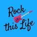 RockThisLife