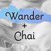 WanderAndChai