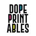 dopeprintables