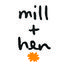 millandhenhome