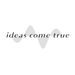 ideascometrue