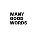 manygoodwords