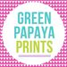 greenpapayaprints