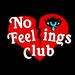 nofeelingsclub